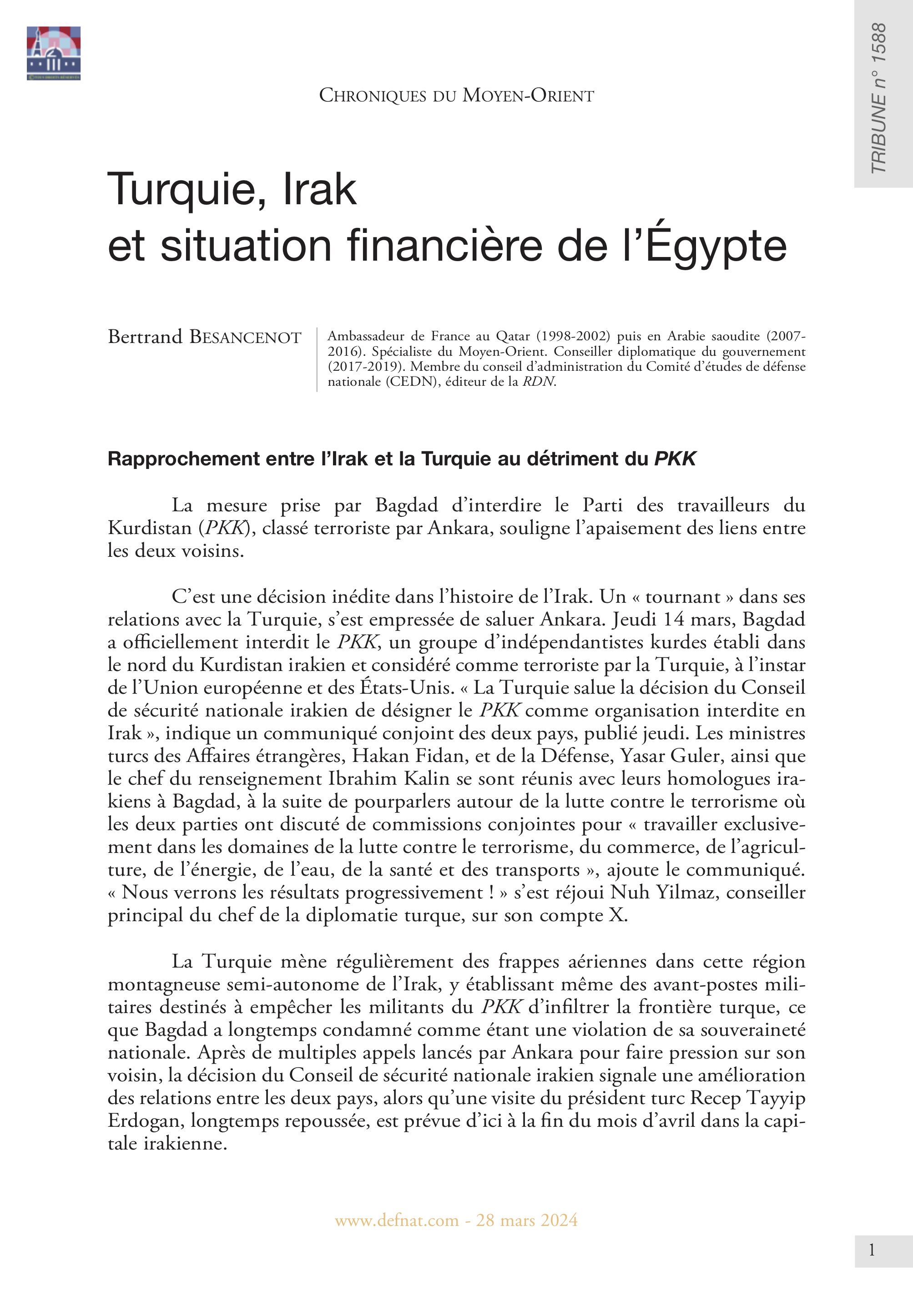 Chroniques du Moyen-Orient – Turquie, Irak et situation financière de l’Égypte (T 1588)
